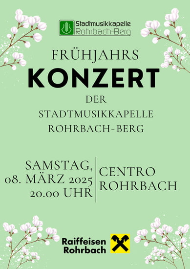Frühlingskonzert - Stadtmusikkapelle Rohrbach-Berg