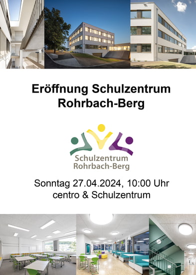 Eröffungsfeier Schulzentrum Rohrbach-Berg